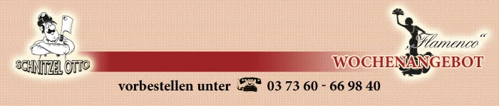 Wochenangebote vom Flamenco